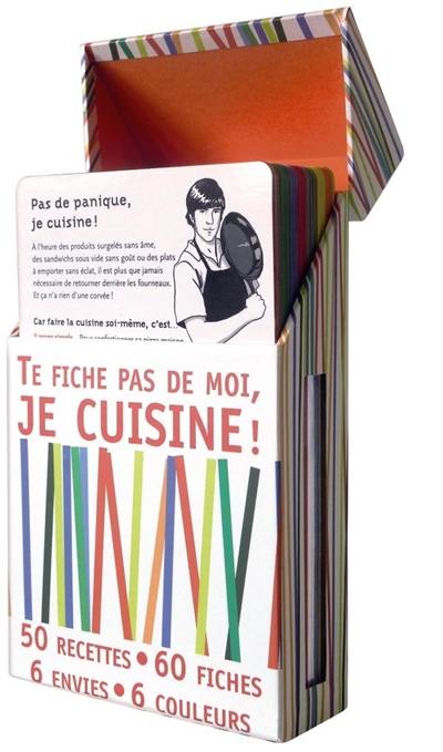 Te fiche pas de moi, je cuisine !