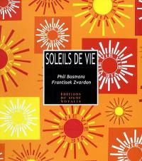 Soleils de vie