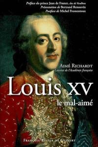 Louis XV, le mal-aimé