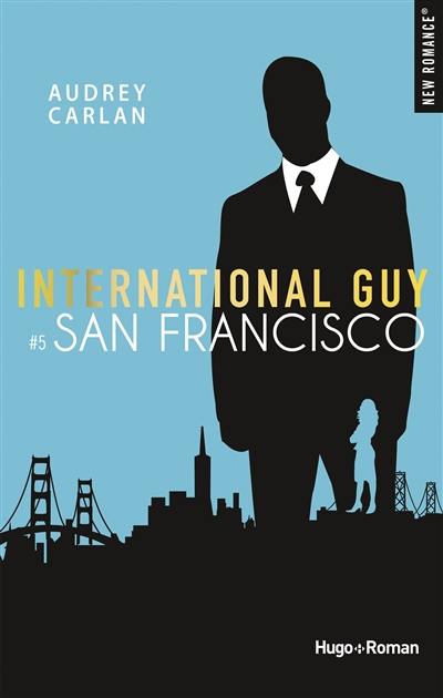 International Guy. Vol. 5. San Francisco