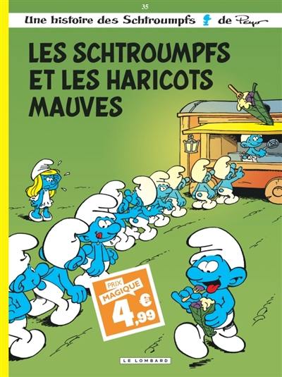 Une histoire des Schtroumpfs. Vol. 35. Les Schtroumpfs et les haricots mauves