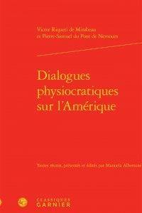 Dialogues physiocratiques sur l'Amérique