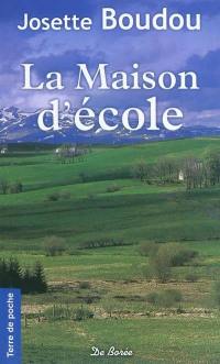 La maison d'école