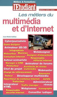 Les métiers du multimédia et d'Internet