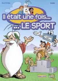 Il était une fois... le sport. Vol. 1. Des origines aux Olympiades