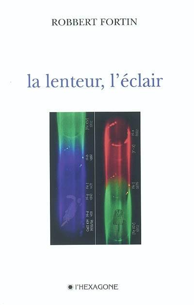 La Lenteur, l'éclair