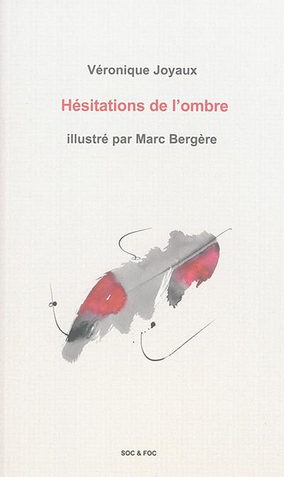 Hésitations de l'ombre