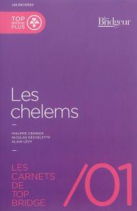 Les carnets de top bridge. Vol. 1. Les chelems