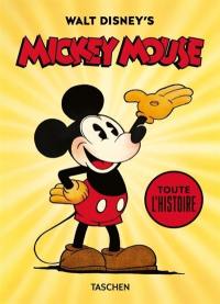 Walt Disney's Mickey Mouse : toute l'histoire