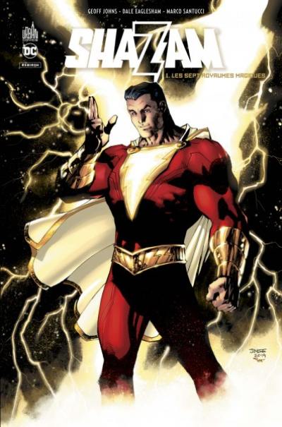 Shazam. Vol. 1. Les sept royaumes magiques