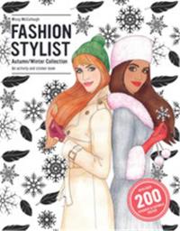 Fashion Stylist : Autumn/Winter Collection