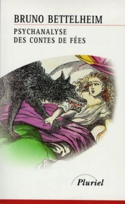 Psychanalyse des contes de fées