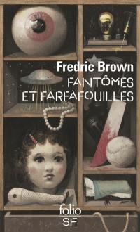 Fantômes et farfafouilles