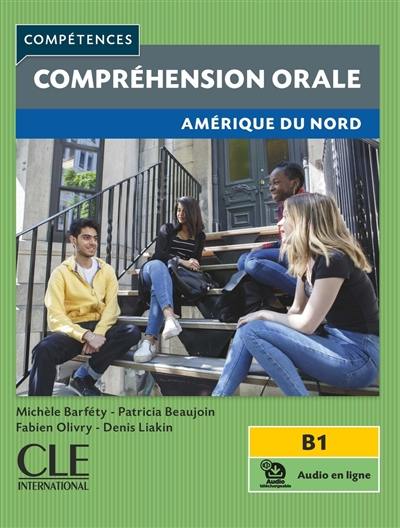 Compréhension orale : B1 : Amérique du Nord