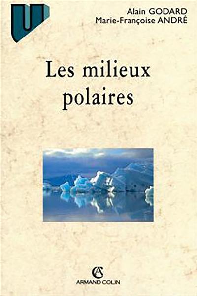 Les milieux polaires