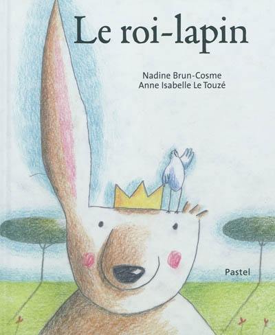 Le roi-lapin