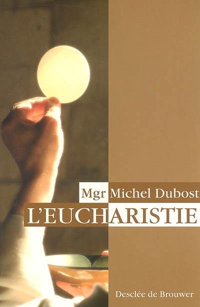 L'eucharistie