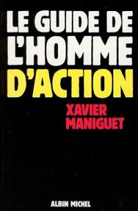 Le Guide de l'homme d'action