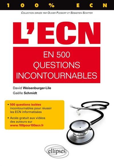 L'ECN en 500 questions incontournables