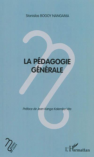 La pédagogie générale