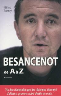 Olivier Besancenot : de A à Z