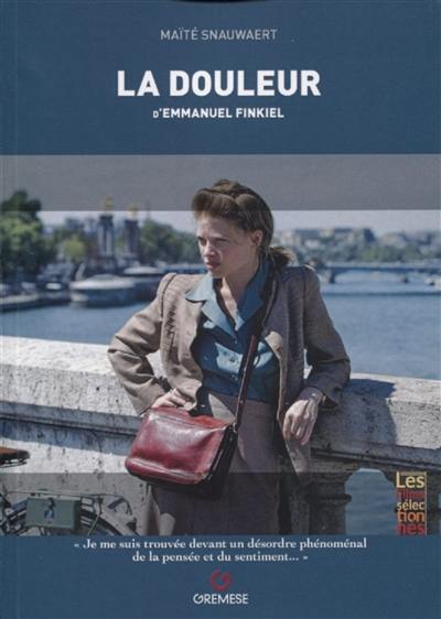 La douleur, d'Emmanuel Finkiel