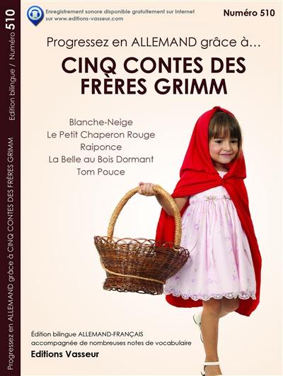 Progressez en allemand grâce à... cinq contes des frères Grimm