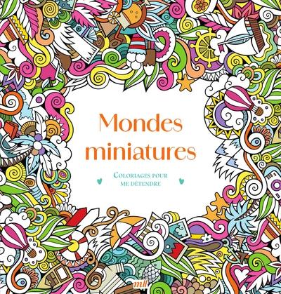 Mondes miniatures