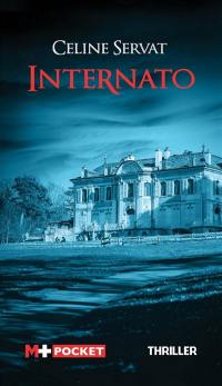 Internato : thriller