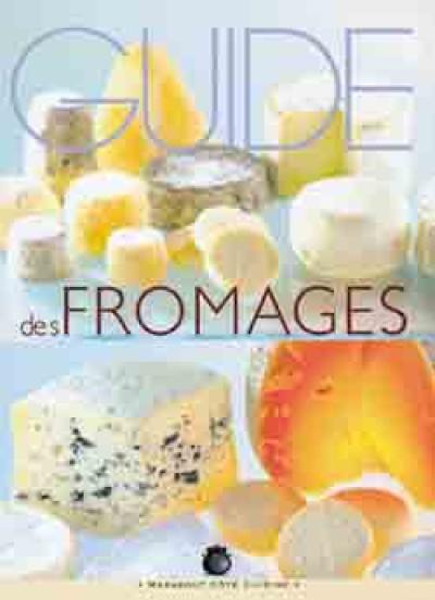 Guide des fromages