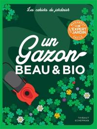 Un gazon beau & bio