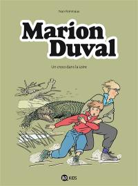 Marion Duval. Vol. 4. Un croco dans la Loire