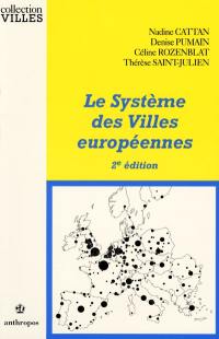 Le système des villes européennes