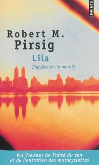 Lila : enquête sur la morale