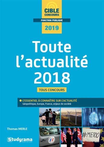 Toute l'actualité 2018 : tous concours 2019