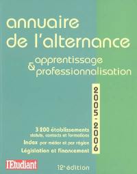 Annuaire de l'alternance : apprentissage et professionnalisation : 2005-2006