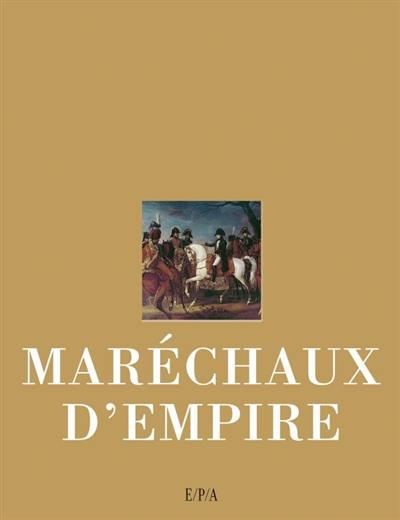 Maréchaux d'Empire