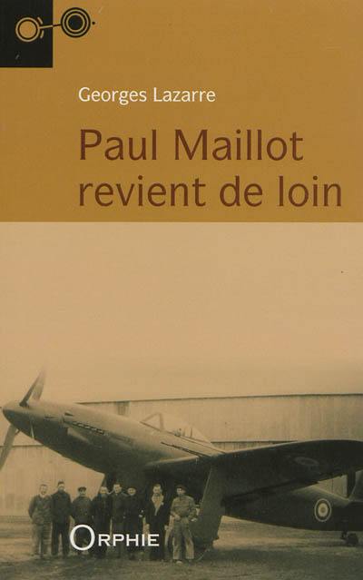 Paul Maillot revient de loin