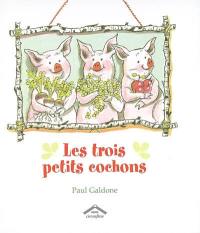 Les trois petits cochons