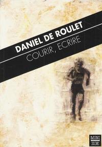 Courir, écrire