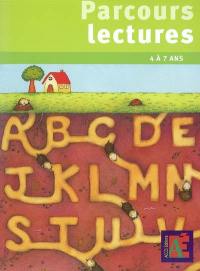 Parcours lectures : 4 à 7 ans : 14 parcours pour se construire une première culture littéraire et pour découvrir le monde