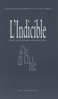 L'indicible dans les littératures fantastique et de science-fiction