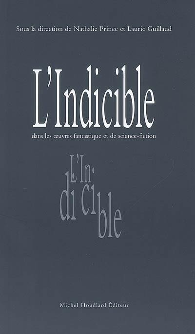 L'indicible dans les littératures fantastique et de science-fiction