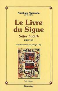 Le livre du signe. Séfer haoth