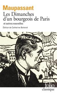 Les dimanches d'un bourgeois de Paris : et autres nouvelles