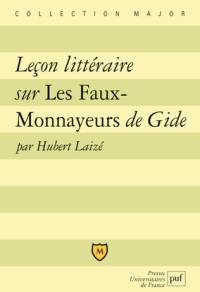 Leçon littéraire sur Les faux-monnayeurs de Gide