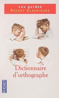 Dictionnaire d'orthographe