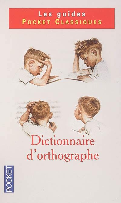 Dictionnaire d'orthographe