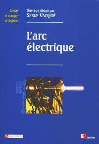 L'arc électrique