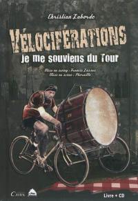 Vélociférations : je me souviens du Tour